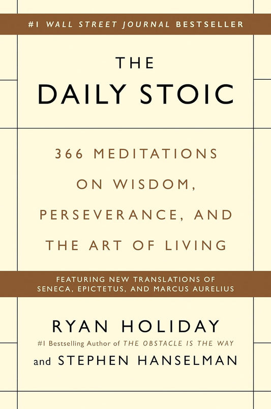 The Daily Stoic, Hardcover (Ryan Holiday)