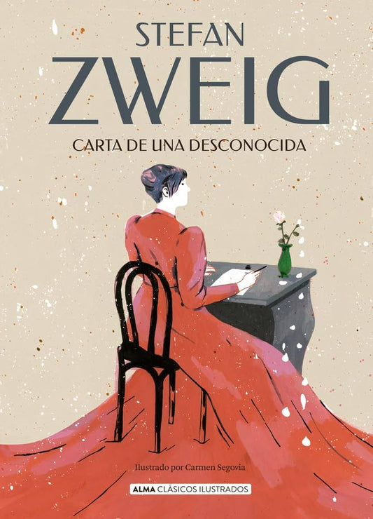 Carta de una desconocida, Tapa Dura, Alma Clásicos ilustrados (Stefan Zweig)