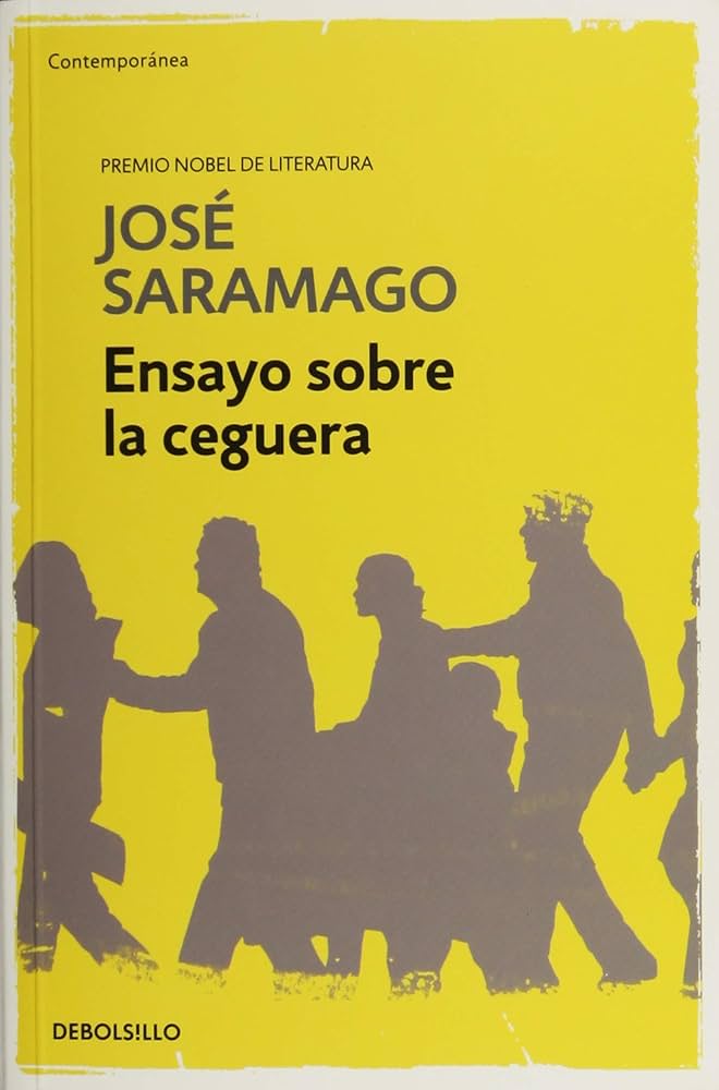 Ensayo sobre la ceguera (José Saramago)