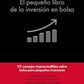 El pequeño libro de la inversion en bolsa (JoséAntonio Madrigal)