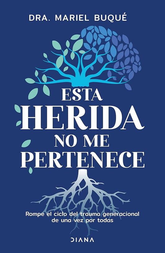Esta herida no me pertenece ( Mariel Buqué)