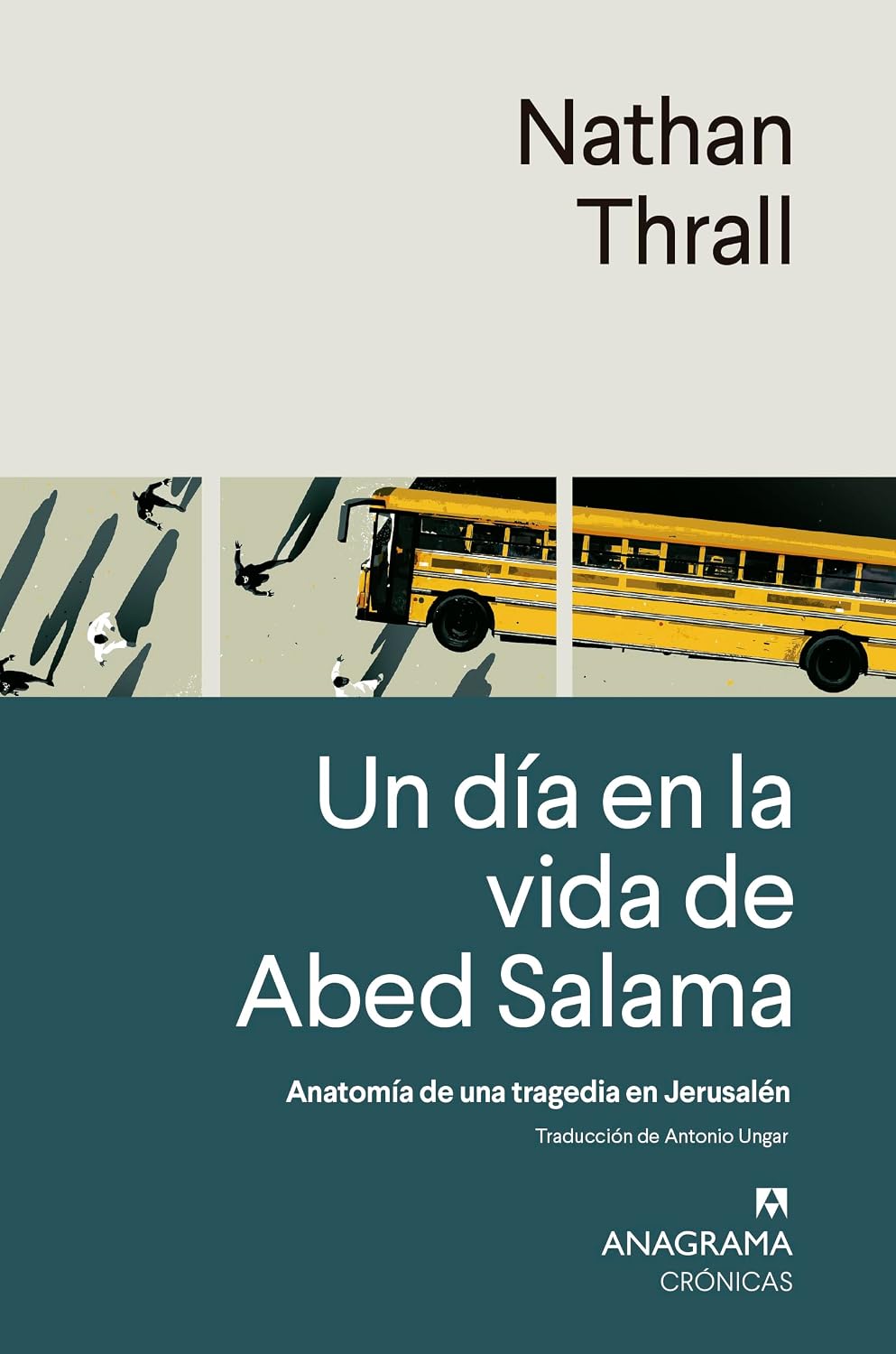 Un día en la vida de Abed Salama: Anatomía de una tragedia en Jerusalén