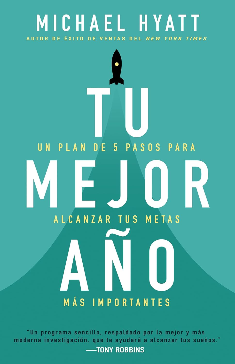 Tu mejor año (Michael Hyatt)