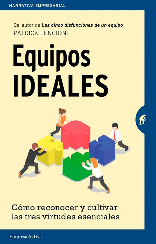 Equipos Ideales (Patrick Lencioni)