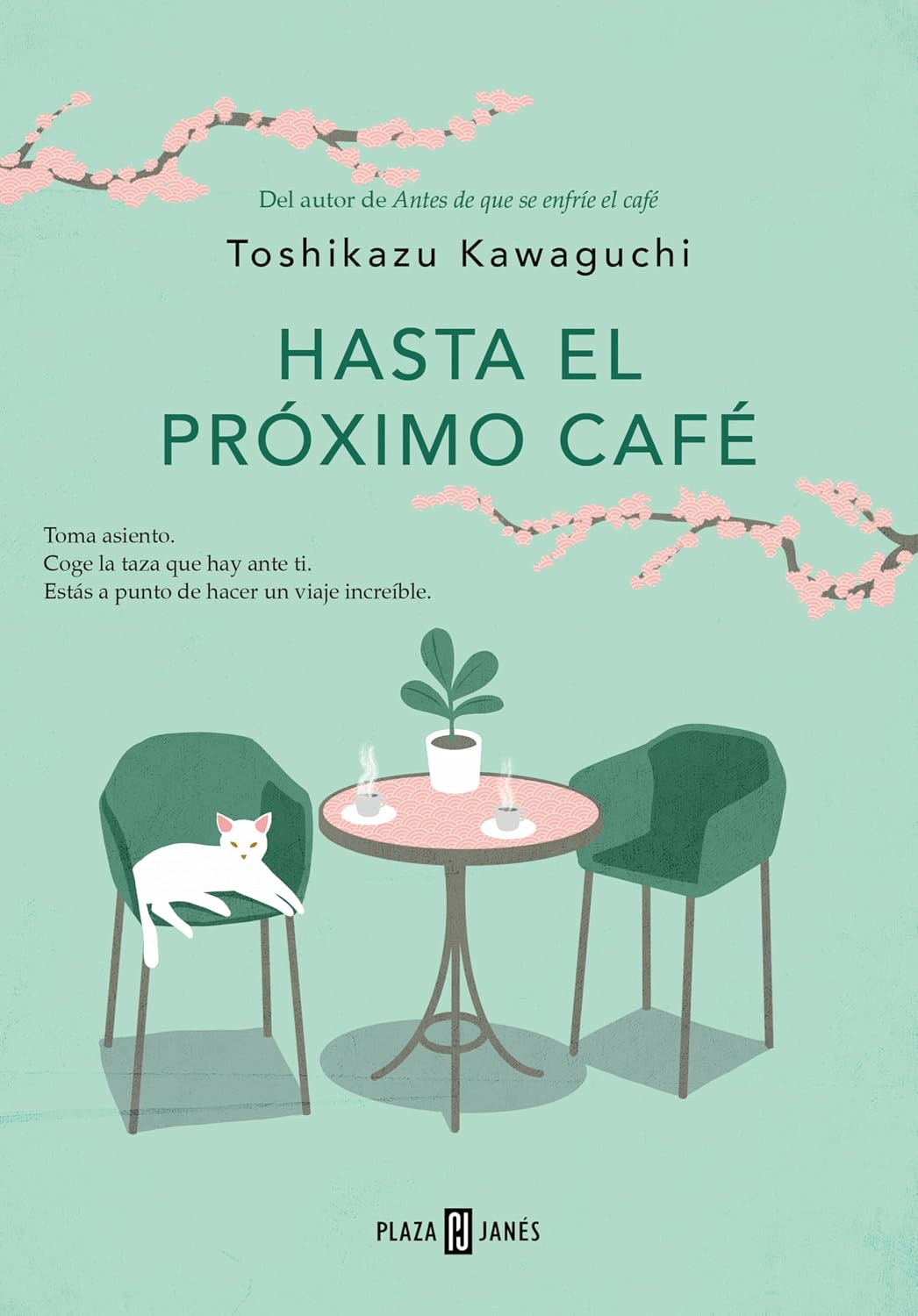 Hasta el próximo café ( Antes de que se enfríe el café 4 )