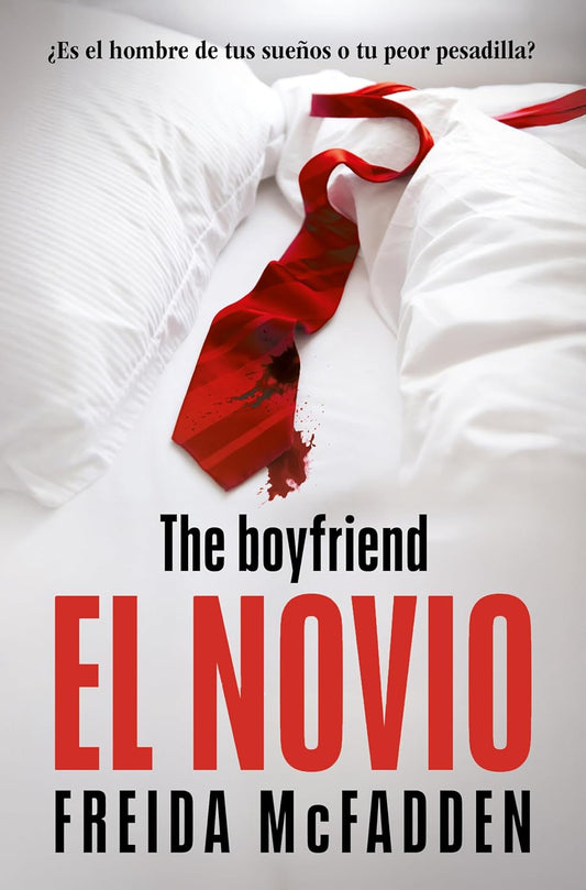 El novio / The Boyfriend (Spanish Edition)