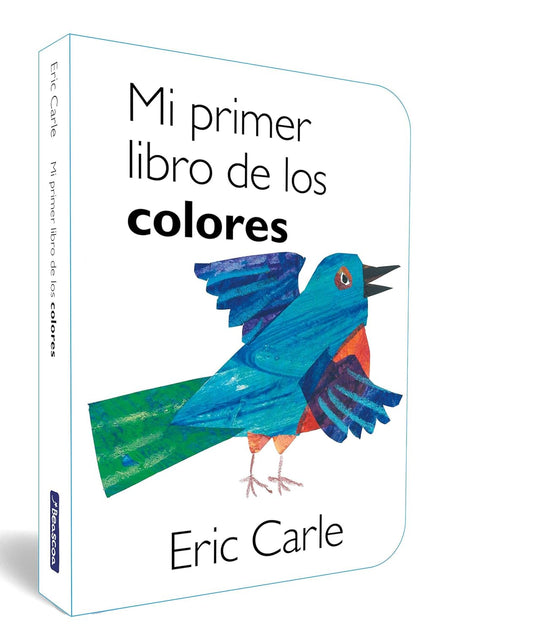 Mi primer libro de los colores (Colección Eric Carle) Libro de cartón