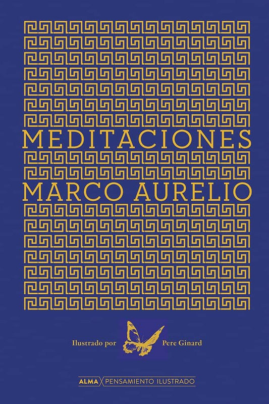 Meditaciones, Tapa Dura, Alma Pensamiento Ilustrado, (Marco Aurelio)