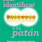 Cómo identificar a un patán