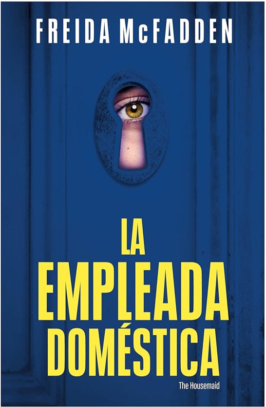 La empleada doméstica (Freida McFadden)
