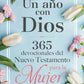 Un año con Dios, devocionales, tapa dura (Origen)