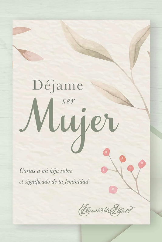 Dejame ser mujer