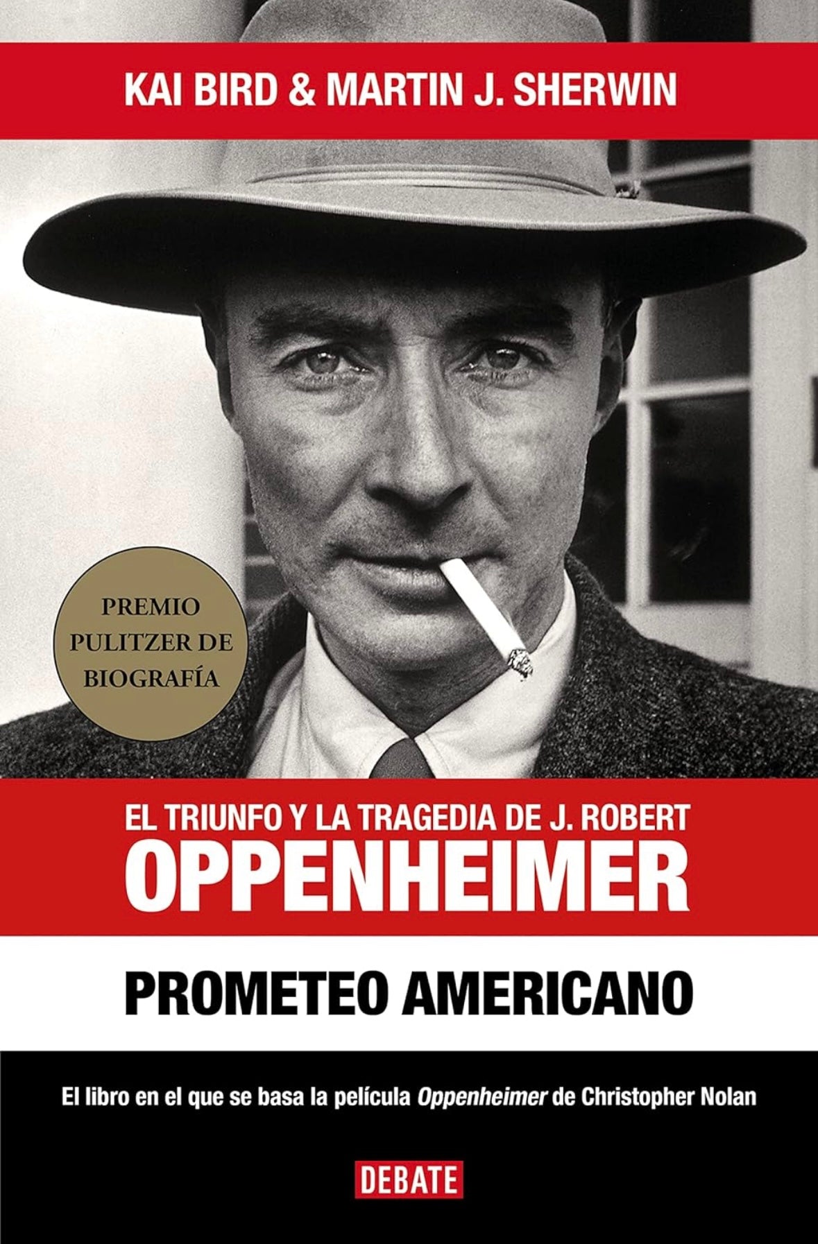 Oppenheiner Prometeo Americano, Tapa Dura (Kai Bird y Martin Sherwin)