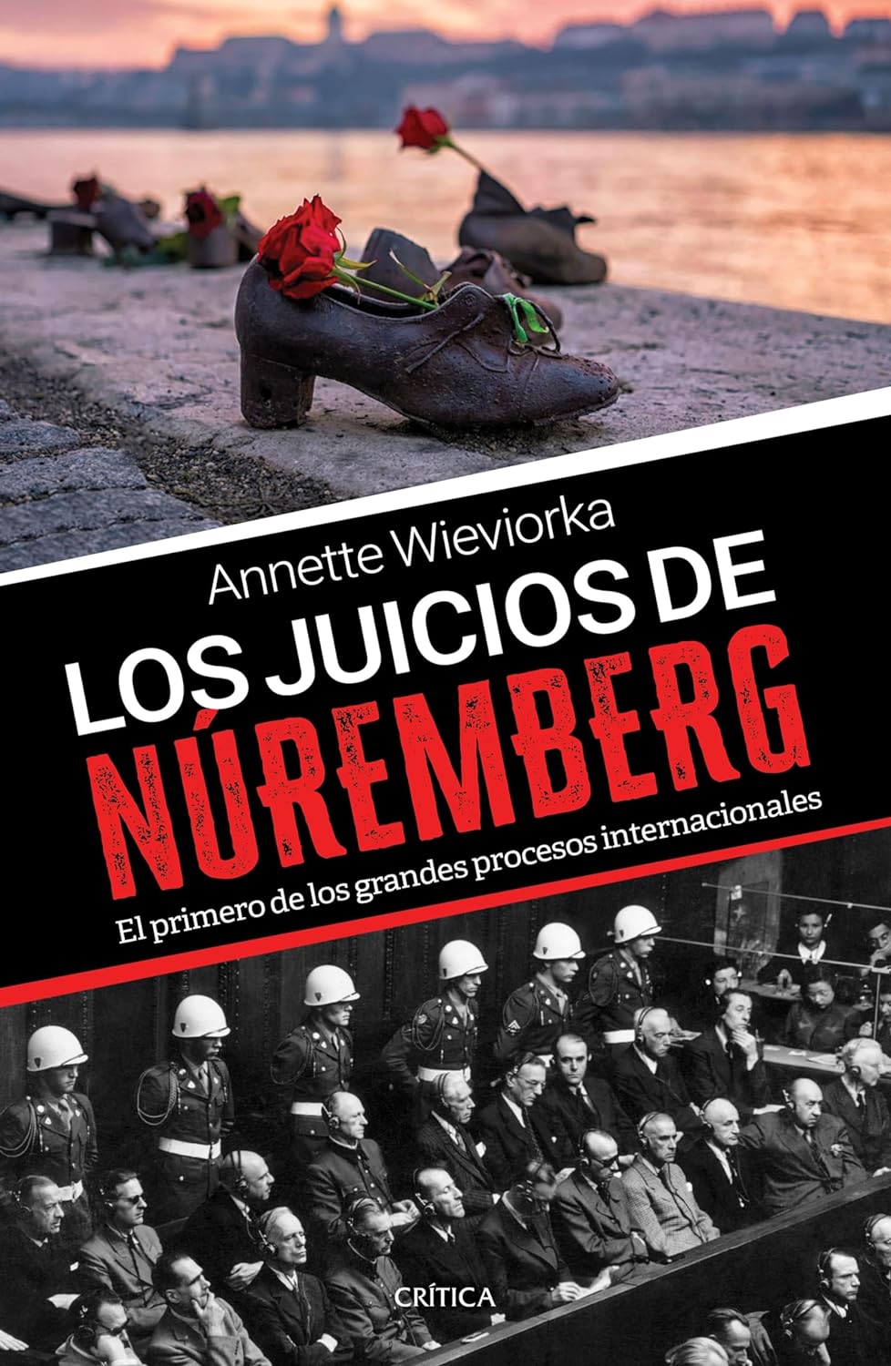 Los juicios de Núremberg (Annette Wieviorka)