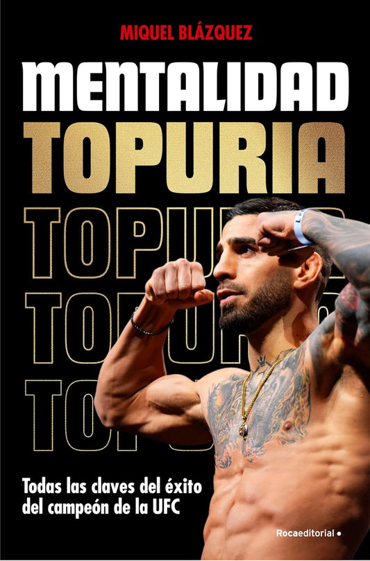 Mentalidad Topuria (Miquel Blázquez)
