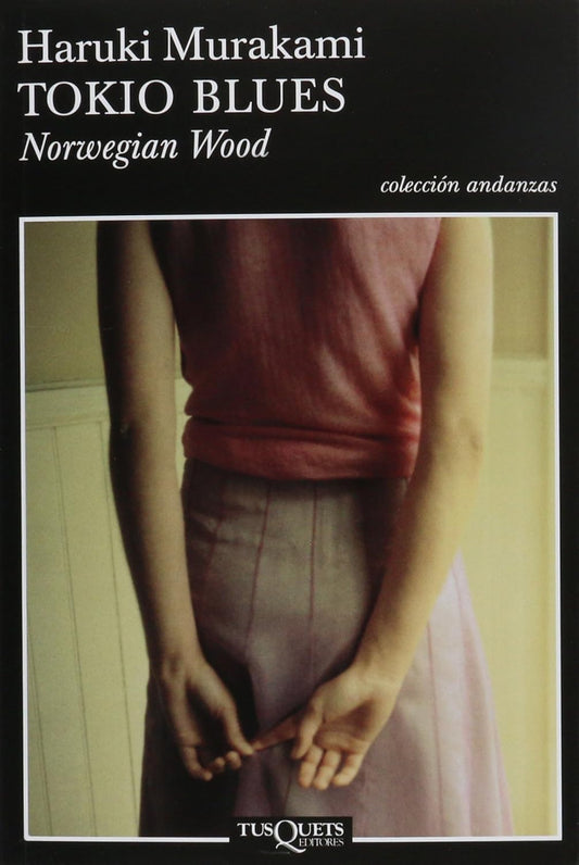 Tokio Blues, Tapa Blanda, Tusquets