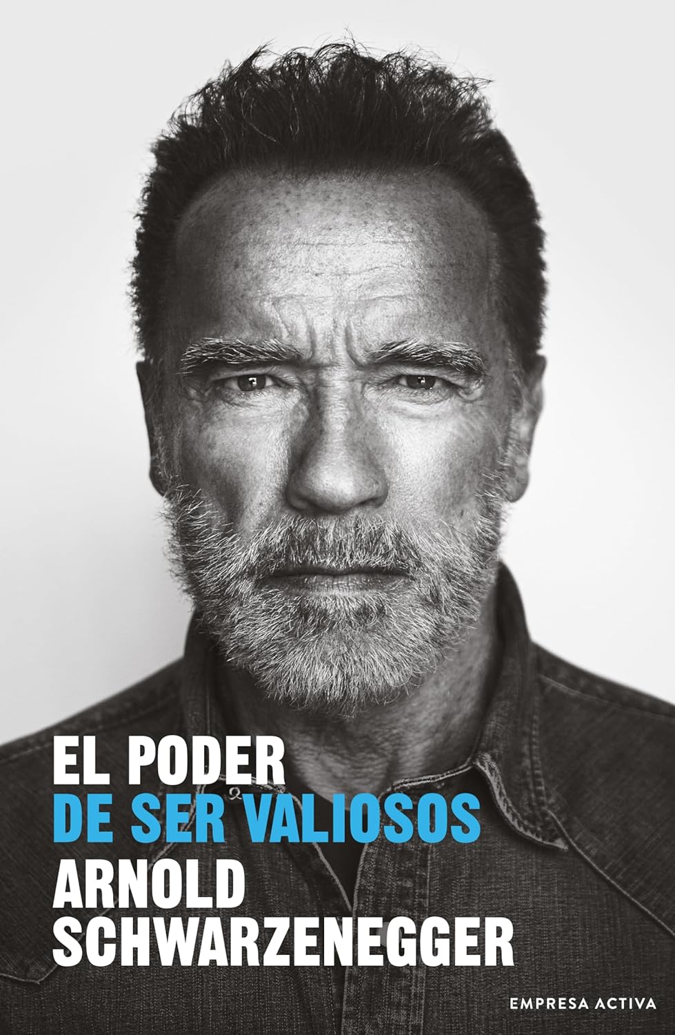 El Poder de ser Valioso (Arnold Schwarzenegger)