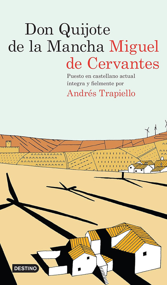 Don Quijote de la mancha (Miguel Cervantes (Andrés Trapiello)