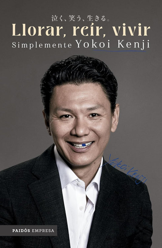 Llorar, Reir, Vivir (Yokoi Kenji)