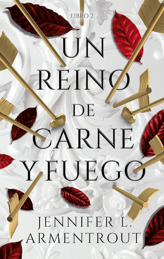 Un Reino de carne y fuego (Jennifer L. Armentrout) libro 2