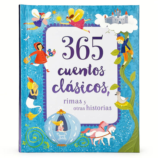 365 Cuentos Clasicos: Rimas y Otras Historias Tesoro de Libro de Cuentos Acolchado