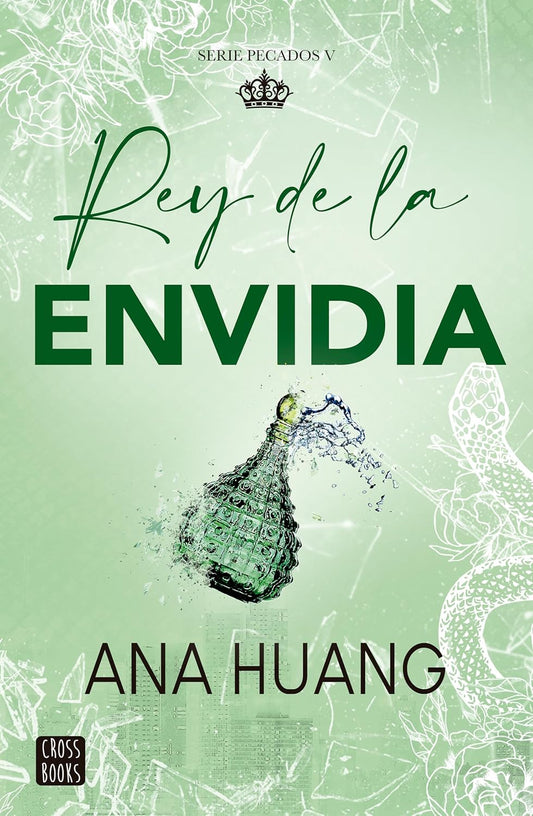 Rey de la envidia (Pecados, 5)