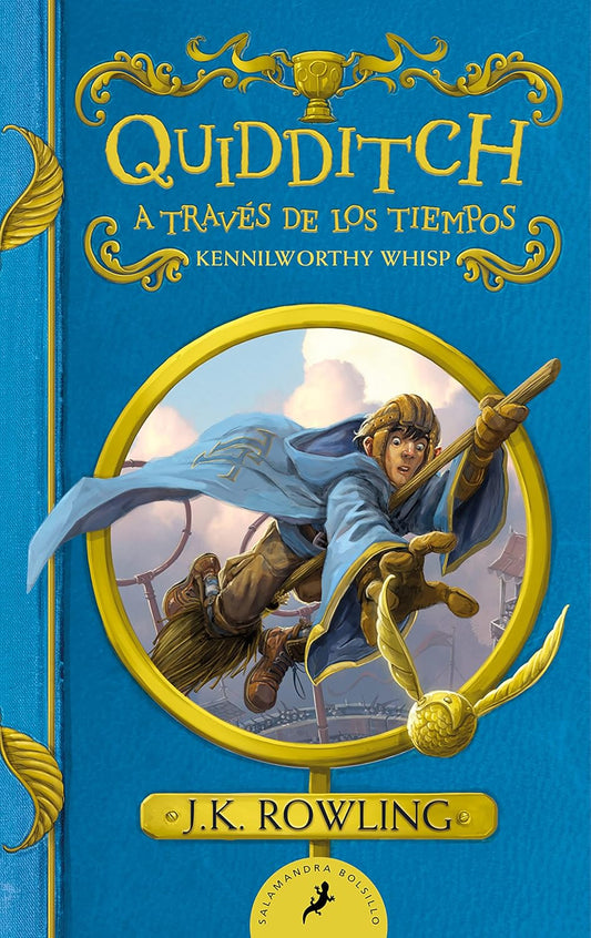 Quidditch a traves de los tiempos (J.K. Rowling)