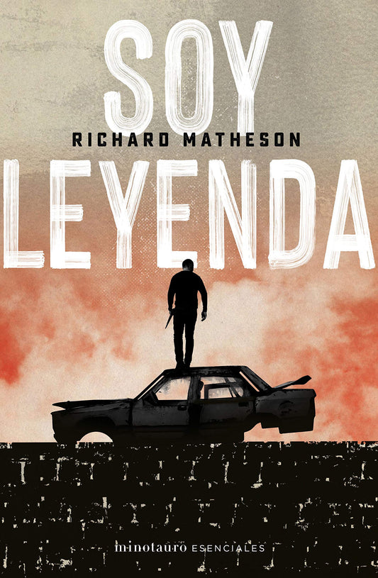 Soy Leyenda ( Richard Matheson )