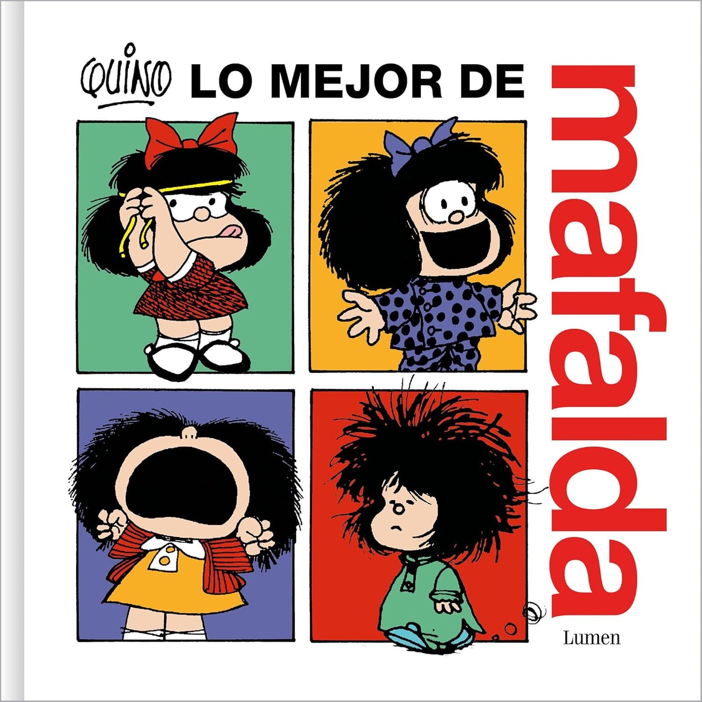 Lo mejor de Mafalda Tapa dura