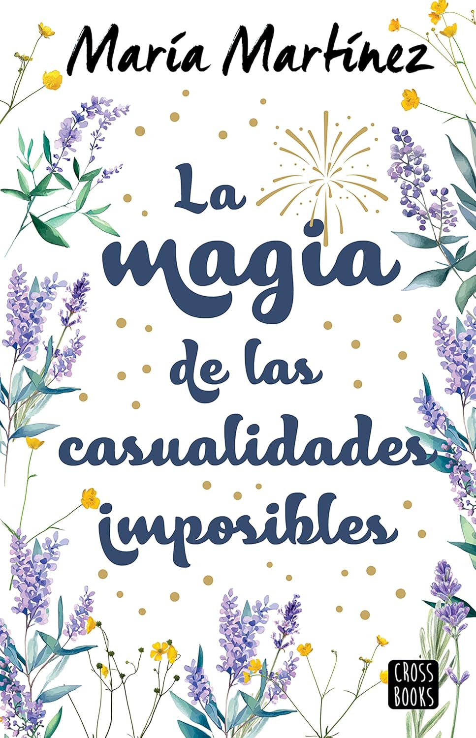 La magia de las casualidades imposibles, Tapa Blanda