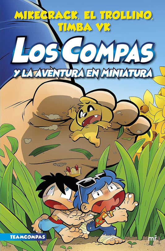 Los Compas 8 y La Aventura en miniatura (Mikecrack, El Trollino, Timba VK)