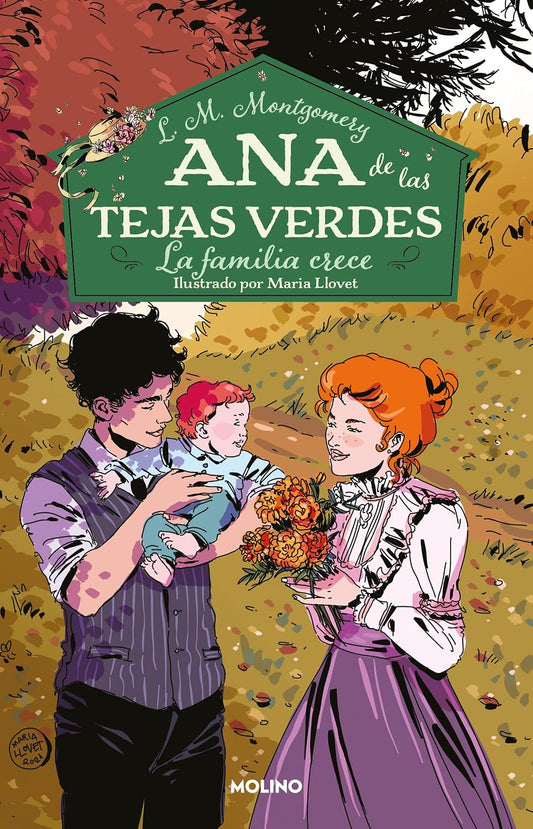 Ana de las tejas verdes 10. La familia crece