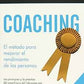 Coaching. El método para mejorar el rendimiento de las personas, Tapa blanda