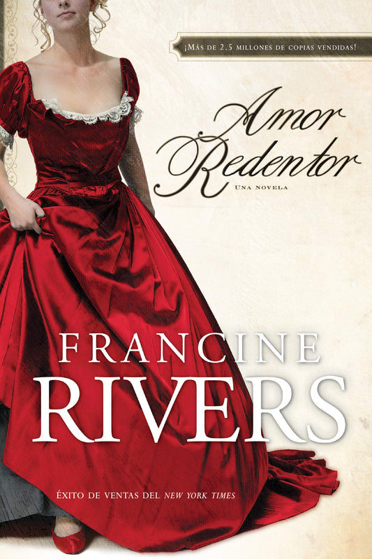 Amor Redentor: Una novela (Francine Rivers)