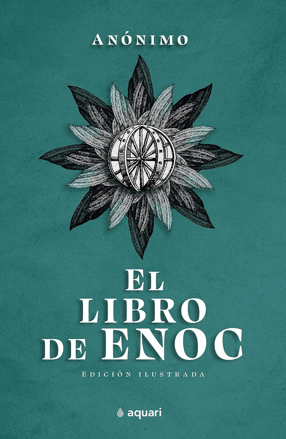 El libro de Enoc (Edicion ilustrada)