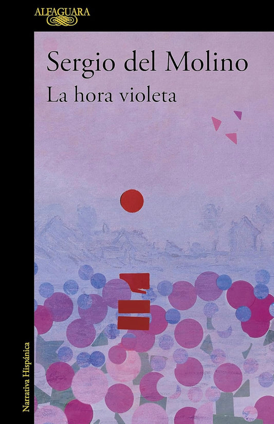 La hora violeta (Sergio del Molino)