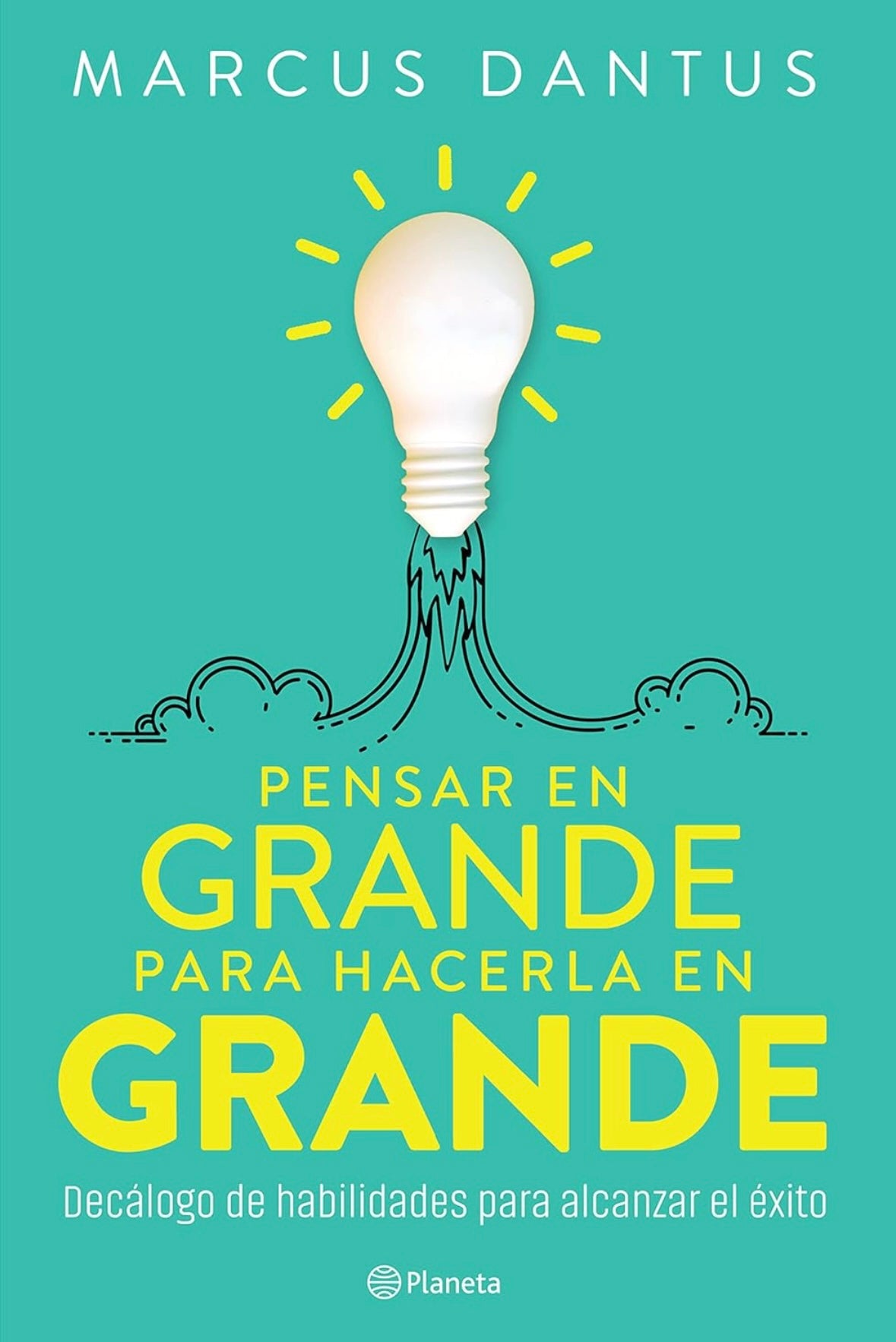 Pensar en grande para hacerla en grande