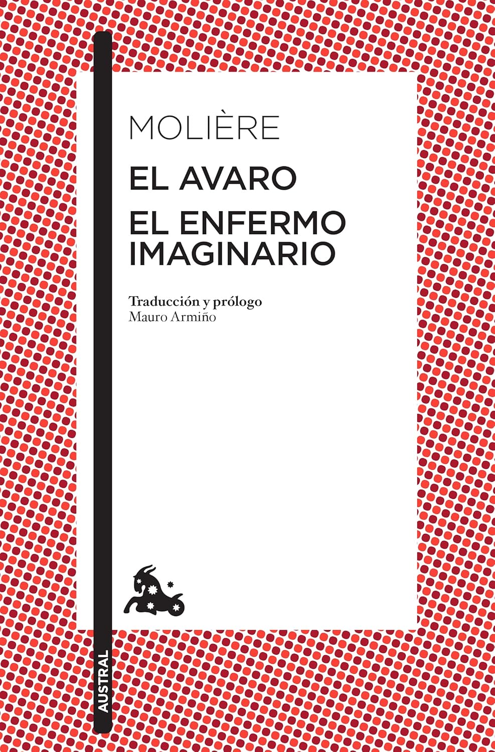 El Avaro / El Enfermo Imaginario