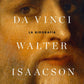 Leonardo Da Vinci la biografia