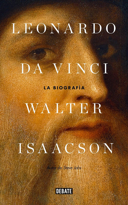 Leonardo Da Vinci la biografia (Walter Isaacson)