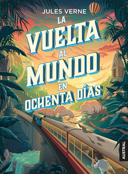 La Vuelta al mundo en ochenta días (Jules Verne)