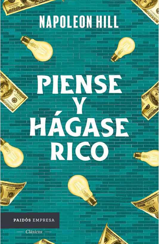 Piense y hágase rico, Tapa blanda, Paidos Empresa
