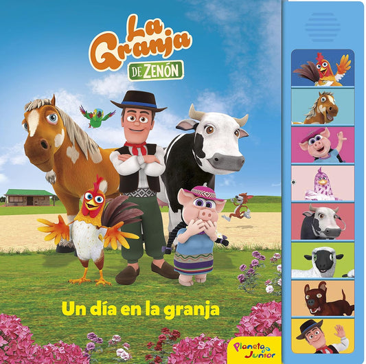 La granja de Zenón. Un día en la granja: Libro de sonidos