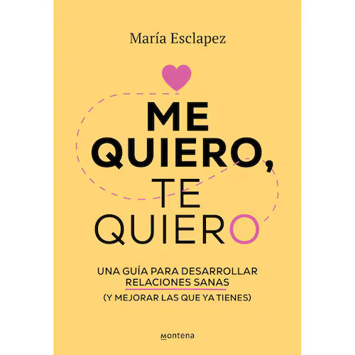 Me quiero, te quiero (María Esclapez)