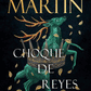 Choque de reyes Canción de hielo y fuego. Libro 2, Tapa Dura