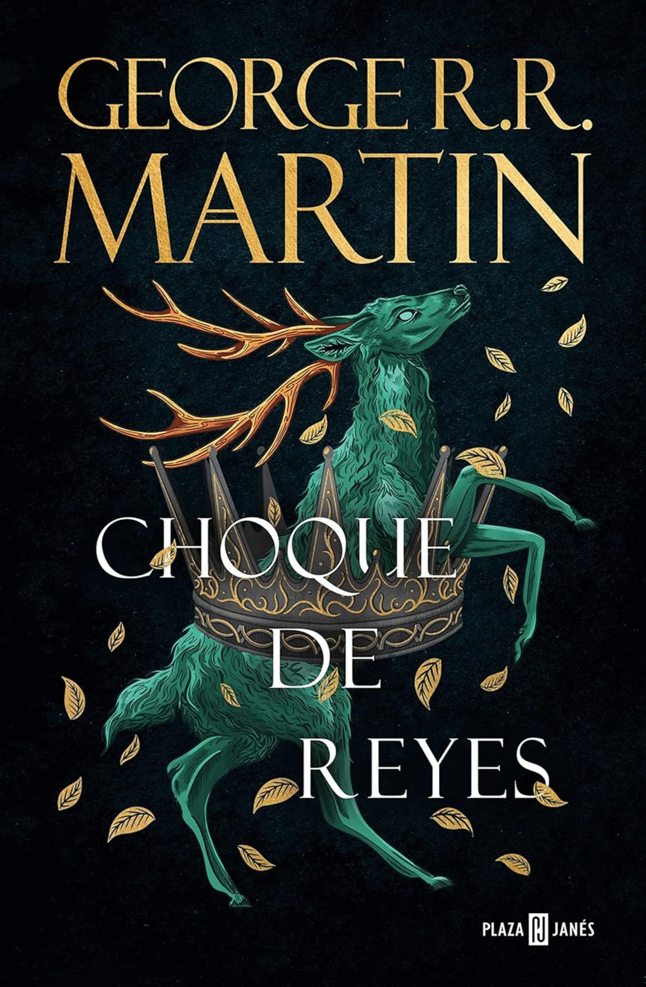 Choque de reyes Canción de hielo y fuego. Libro 2, Tapa Dura