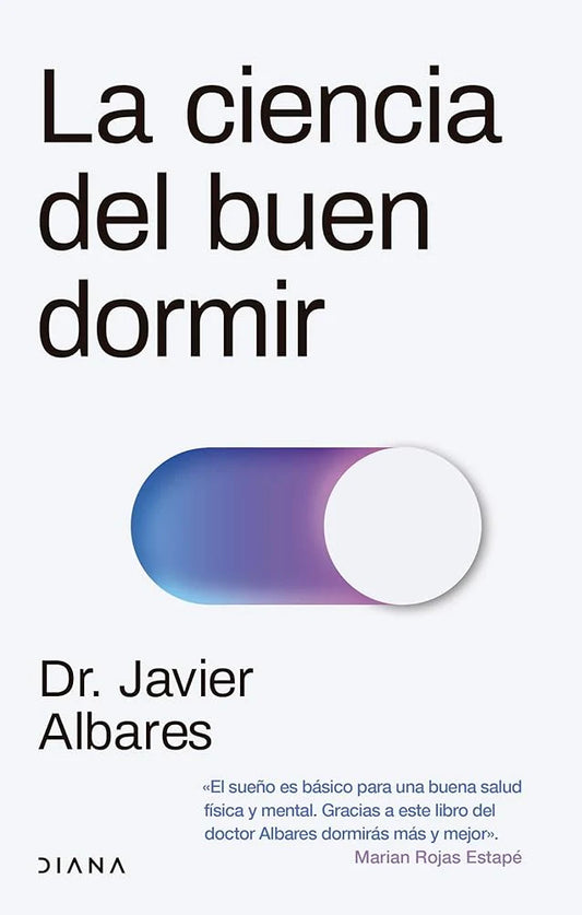 La ciencia del buen dormir (Dr. Javier Albares)