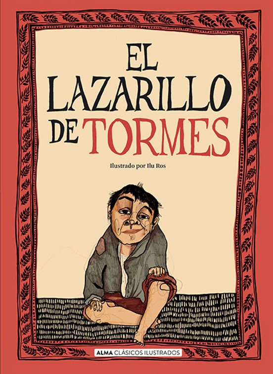 El Lazarillo de Tormes, Tapa Dura, Alma Clasicos Ilustrados