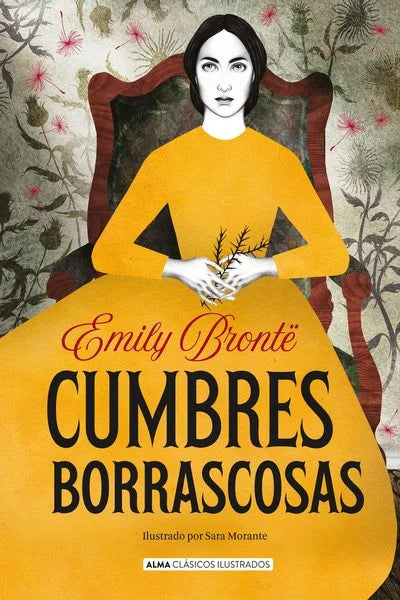 Cumbres borrascosas, Tapa Dura, Alma clásicos ilustrados (Emily Bronte)