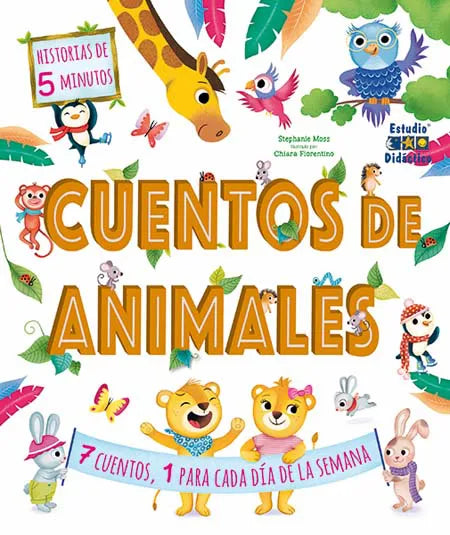 Cuentos de Animales. 1 para cada dia de la semana
